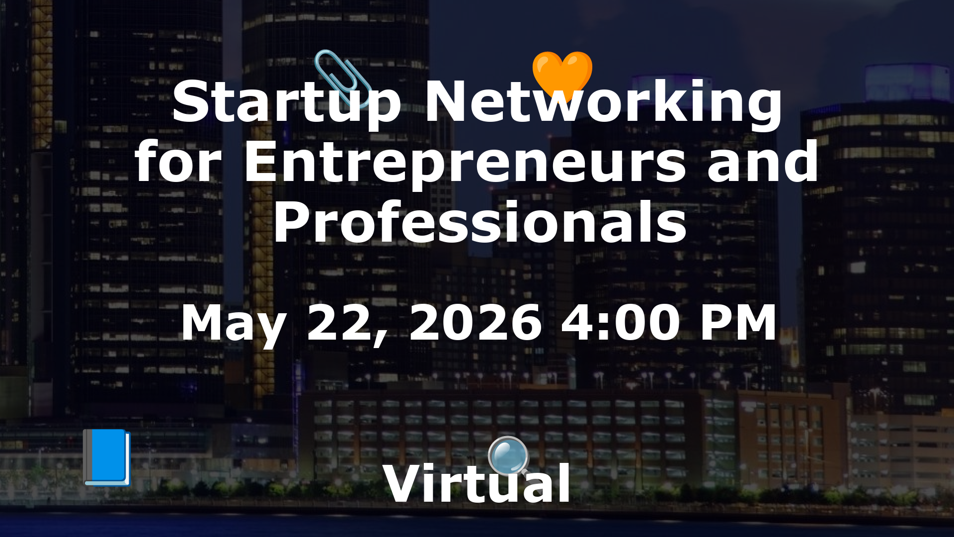 Startup Networking for Entrepreneurs and Professionals event image